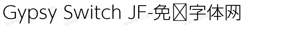 Gypsy Switch JF字体转换